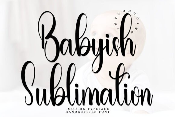 Babyish Sublimation Review