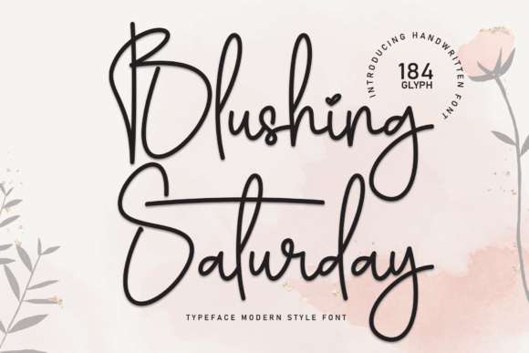 Blushing Saturday Font for Creative Projects