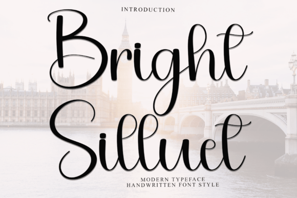 Bright Silluet: A Stylish Script Font