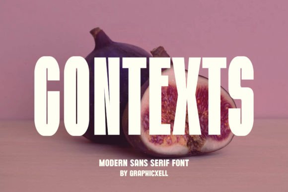 Contexts Font: A Minimalist Typeface for Strong Campaign Design