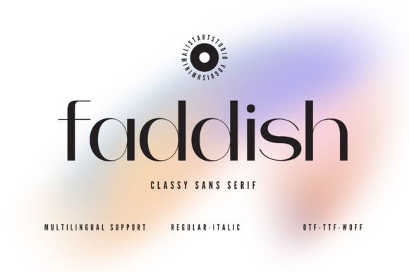 Faddish: A Stylish Sans Serif Font