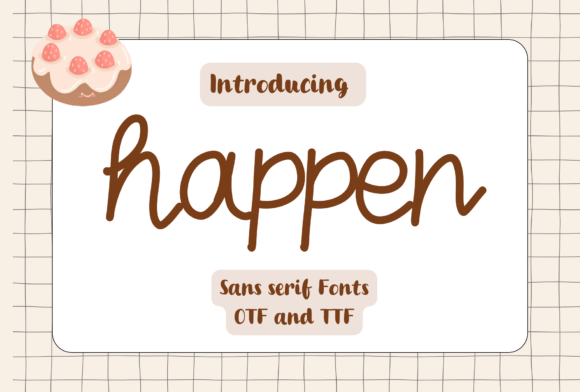 Happen: A Quirky Handwritten Font