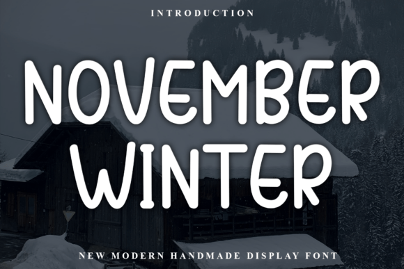 November Winter Font Review