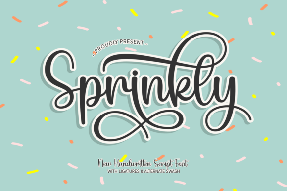 Sprinkly: A Creative Font for Campaigns