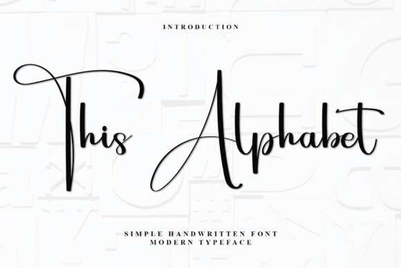 This Alphabet: A Beautiful Script Font