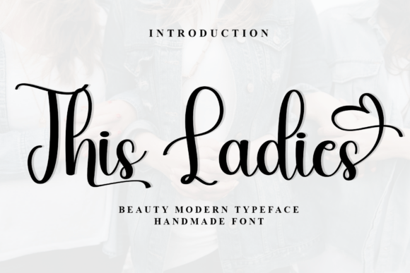 This Ladies Font: Elegant Script for Business