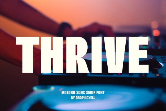 Thrive Font: A Marketer’s Secret Weapon for Stronger Visual Messaging