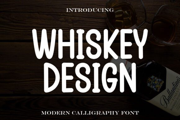 Whiskey Design Font for Business